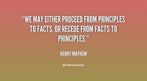 We may either proceed from principles to facts, or recede from facts ...