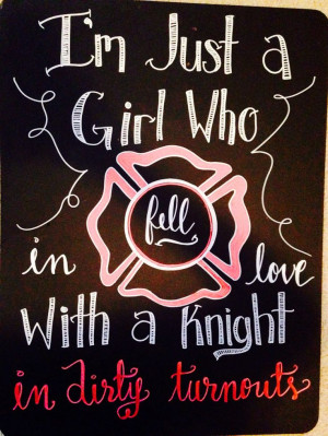 Firefighter wife and girlfriend chalkboard sign