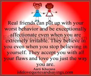 Real Friends Can Put Up With Your Worst Behavior And Be Exceptionally ...