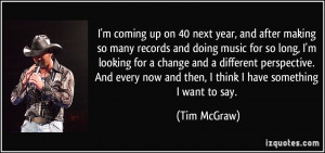 quote-i-m-coming-up-on-40-next-year-and-after-making-so-many-records ...