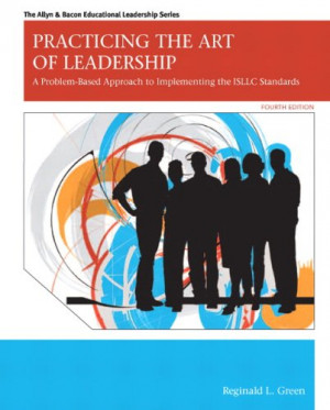 Practicing the Art of Leadership: A Problem-Based Approach to ...