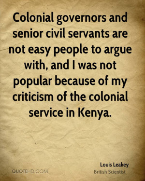 Colonial governors and senior civil servants are not easy people to ...