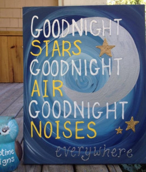 Goodnight Moon book quote painting ... | Quotes and Such