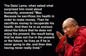 Surprising thing about Humanity by Dalai Lama