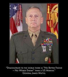 General Mattis - God Bless the Family that Gave Him to US! More