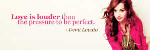 Demi Lovato Quote by GoddessSellyGomez