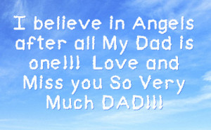 ... in angels after all my dad is one love and miss you so very much dad