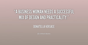business woman needs a successful mix of design and practicality ...