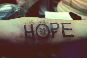 hope, inspiration, quote, tattoo, text, words