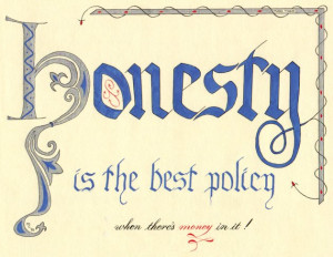 Honesty is the First Step to Recovery