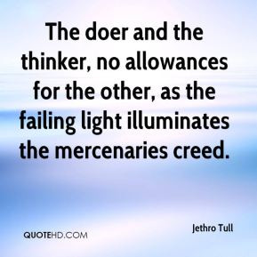 The doer and the thinker, no allowances for the other, as the failing ...