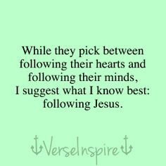 have decided to follow jesus no turning back more quotes 3 vers ...