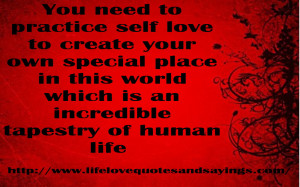 You need to practice self love to create your own special place in ...