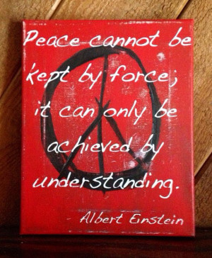 Albert Einstein Peace Quote 8x10 canvas by PeaceLoveNCanvas, $15.00