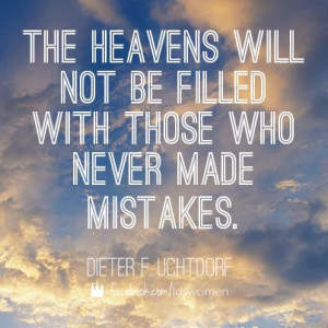 The Heavens will be filled with those who endure to the end