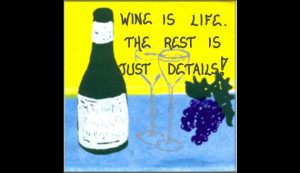 Wine Theme Magnet, Humorous Quote, Purple grapes, Dark green bottle ...