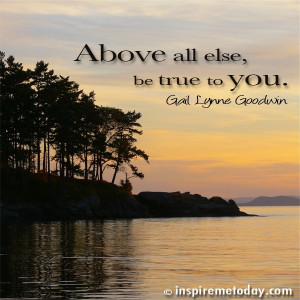 You are here: Home / Inspiration Archives / Photo Quotes / Above all ...