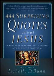 Cover of: 444 Surprising Quotes About Jesus by Baker Publishing Group