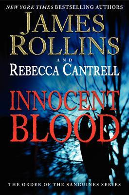 Start by marking “Innocent Blood (The Order of the Sanguines, #2 ...