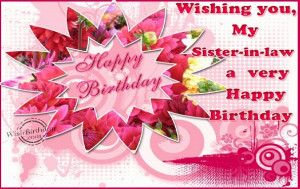 Happy birthday quotes for sister in law