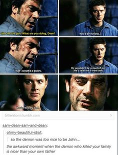 Supernatural Funny - That awkward moment when the demon that killed ...