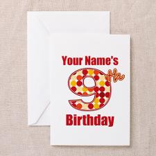 Happy 9th Birthday - Personalized! Greeting Cards for