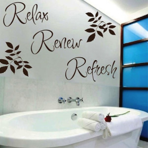 Relax-Refresh-Renew-Bathroom-Wall-Quote-Art-Vinyl-Decal-Sticker ...