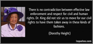 There is no contradiction between effective law enforcement and ...