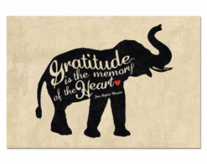 GRATITUDE is the Memory of the HEAR T, Elephant Silhouette, Poster ...