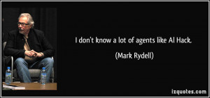 quote-i-don-t-know-a-lot-of-agents-like-al-hack-mark-rydell-160926.jpg