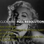 marilyn monroe, quotes, sayings, marriage, love, relationships marilyn ...