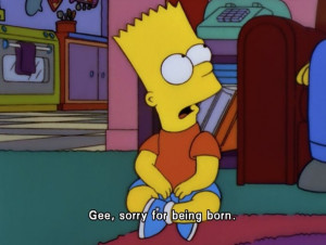 bart simpson, cartoon, comic, quote, sad, simpsons, sorry