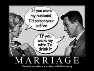 Funny Married Men Women Differences Quotes - Marriage War Picture