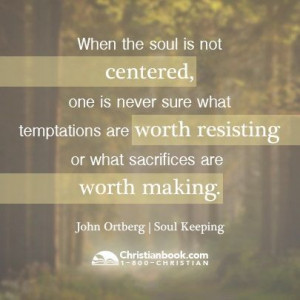 John Ortberg, Soul Keeping