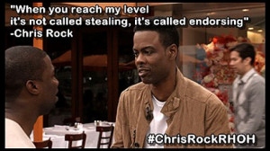 Chris Rock Quotes from RHOH