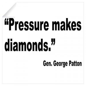 ... Art > Wall Decals > Patton Pressure Makes Diamonds Quote Wall Decal