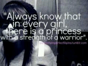... there is a princess and the inner strength of a warrior. Girl power