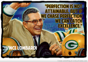 Vince Lombardi Quote On Perfection