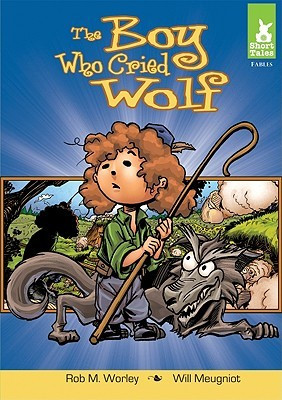Start by marking “The Boy Who Cried Wolf” as Want to Read: