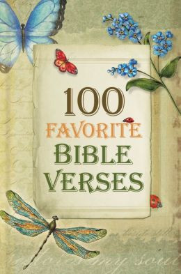 100 Favorite Bible Verses by Thomas Nelson | 9781404190016 | Hardcover ...