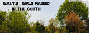 Girls Raised In The South Profile Facebook Covers