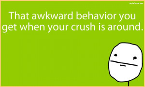 That awkward moment with your crush