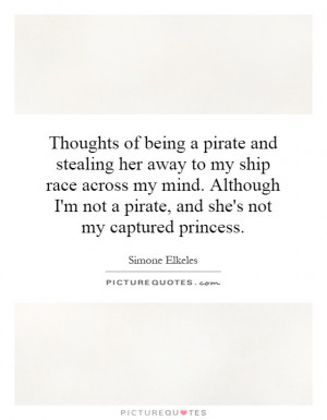 -of-being-a-pirate-and-stealing-her-away-to-my-ship-race-across-my ...