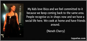 More Neneh Cherry Quotes