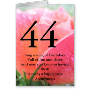 44th Birthday Quote Orange Rose Greeting Card