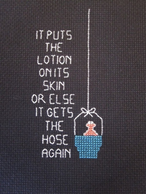 Silence Of The Lambs Movie Quote -cross stitch (this would be ...