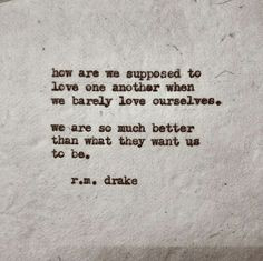 ... quotes sayings poetry living r m drake beautiful quotes quotes funny