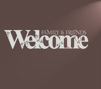 Welcome Family and Friends with Floral Design Wall Decal Quote 32x7
