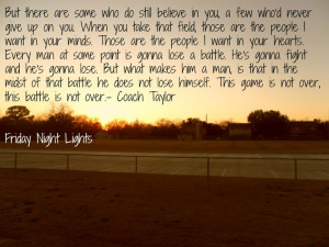 Friday Night Lights Book Quotes Friday night lights #favorite most ...
