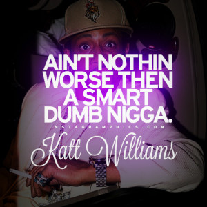 Katt Williams Quotes